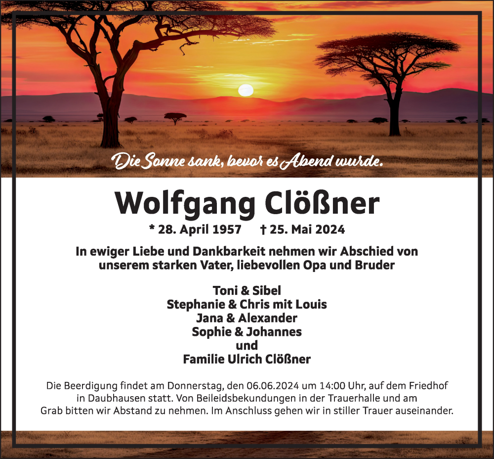  Traueranzeige für Wolfgang Clößner vom 04.06.2024 aus Giessener Allgemeine, Alsfelder Allgemeine