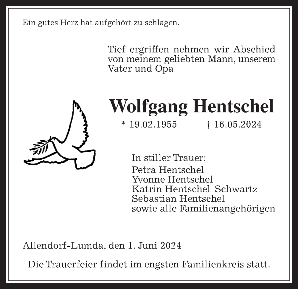  Traueranzeige für Wolfgang Hentschel vom 01.06.2024 aus Giessener Allgemeine, Alsfelder Allgemeine