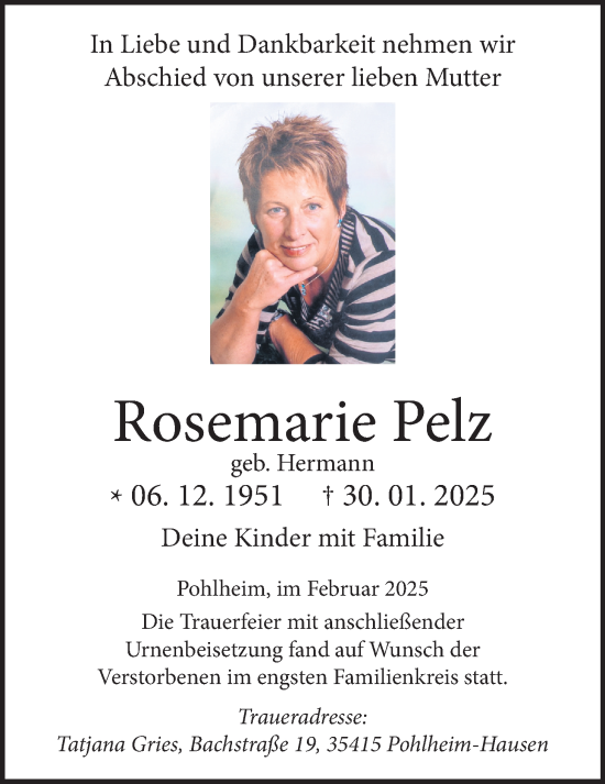 Traueranzeige von Rosemarie Pelz von Giessener Allgemeine, Alsfelder Allgemeine, Giessener Anzeiger, Giessener Allgemeine, Alsfelder Allgemeine, Giessener Anzeiger